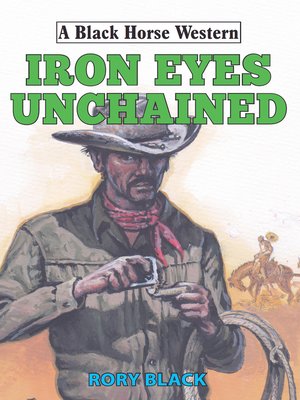 cover image of Iron Eyes Unchained